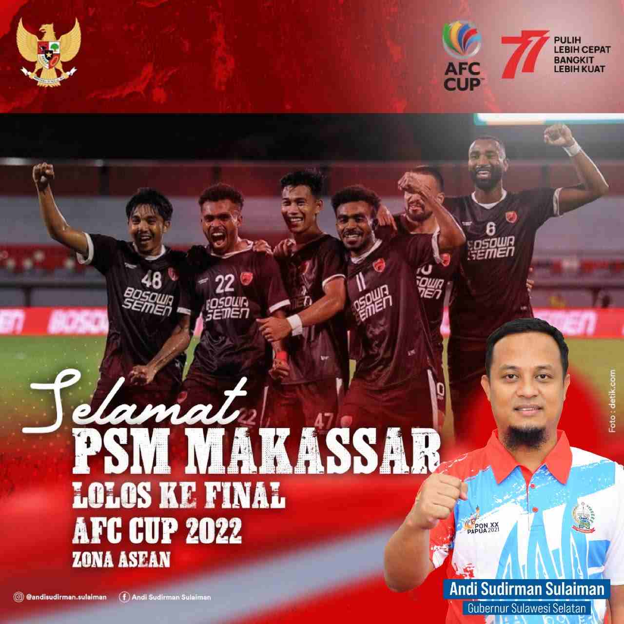 Melaju ke Final AFC CUP, Andi Sudirman Apresiasi PSM Makassar