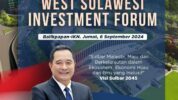 West Sulawesi Investment Forum Wujudkan Sulbar Jadi Penyangga IKN